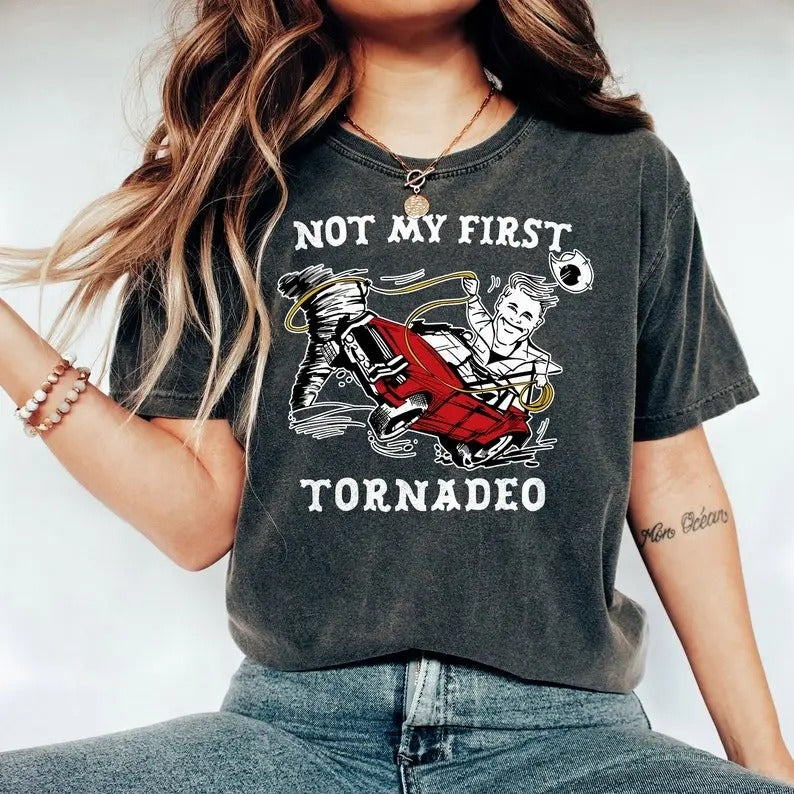Not My First Tornadeo Shirt, Glen Powel Shirtl, Tyler Twisters Shirt, Owens Vintage Movie, Tornadeo Twisters Cowbow Lasso Unisex
