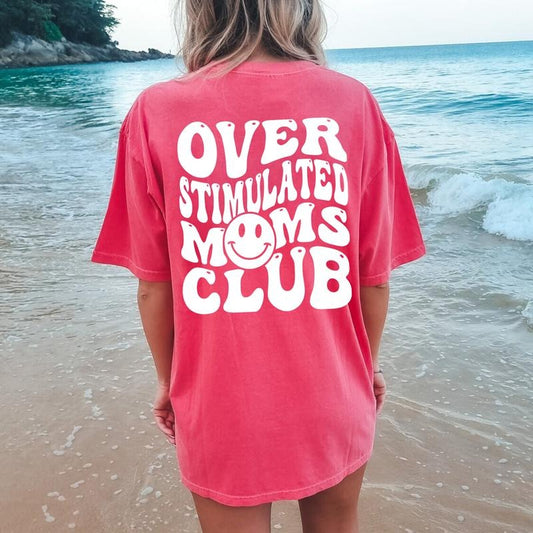 Over Stimulated Moms Club T-shirt, Mom Shirt, Gift for Mom, Retro Shirt