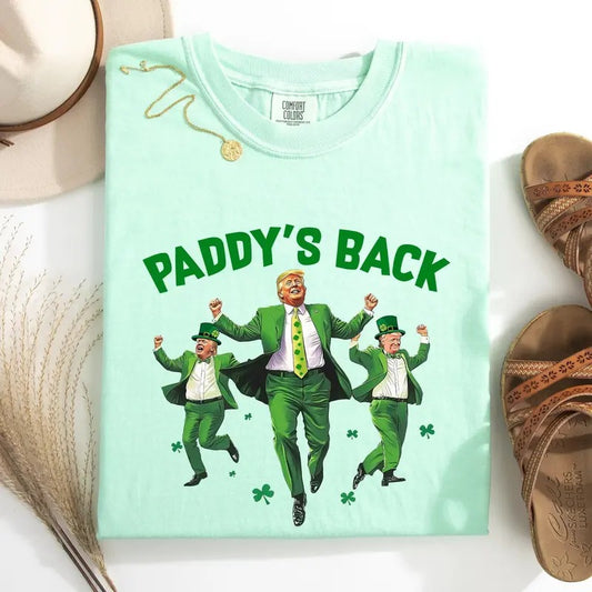 Paddy's Back, Trump, Politics, Funny, St Patrick's Day, Shamrock, Clover, Lucky, Leprechaun Tshirt, Women's Comfort Colors Tee