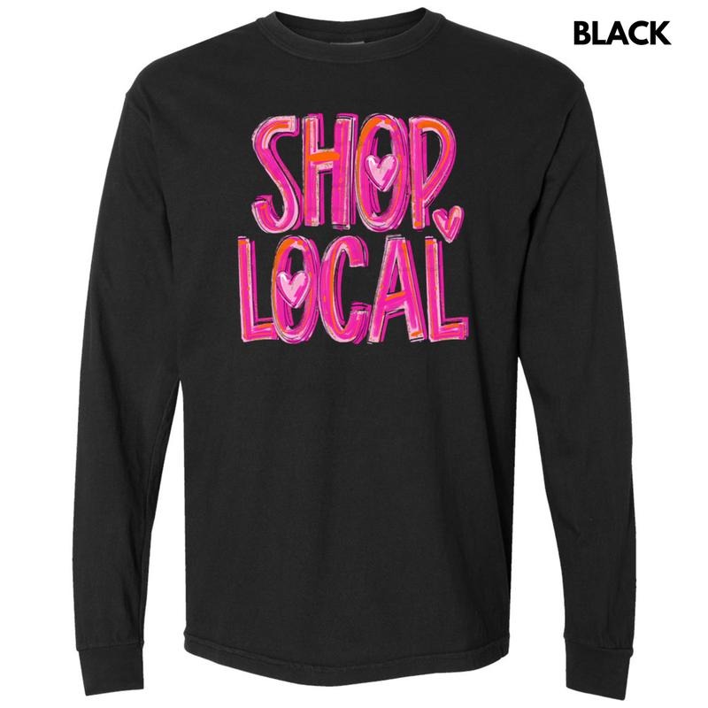 Painted Shop Local Long Sleeve Comfort Colors T-Shirt