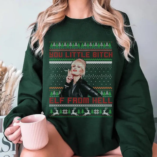 Patsy Stone You Little Bitch Elf From Hell Ugly Christmas Sweater Absolutely Fabulous Christmas Sweatshirt Christmas Xmas Gifts