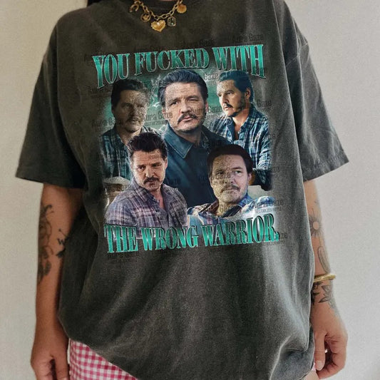 Pedro Pascal You F With The Wrong Warrior Comfort Colors Unisex Tshirt For Fan, Freaky Tales 90s Retro Movie Bootleg Shirt, Merch Celebrity Crush Topstyle{n002}2