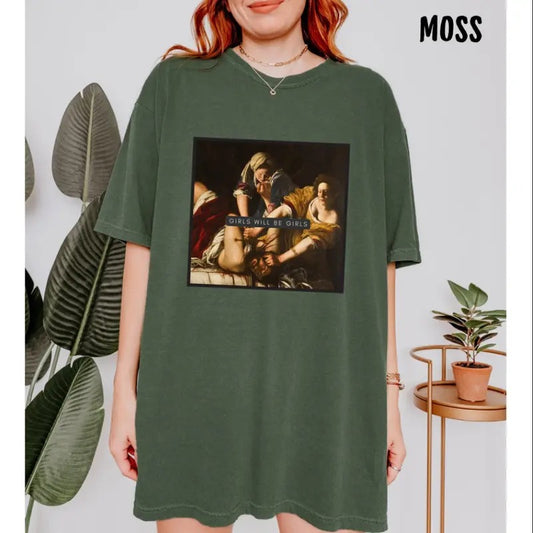 Personalized Girls Will Be Girls Vintage Graphic Shirt, Judith Beheading Holofernes Shirt, Funny Empowerment Sweatshirt, 2000s Shirt, Funny Y2k Graphic Merch Shirt, Girls Will Be Girls Shirt, Gift for Her, Gift for Him, Funny Gift, Feminist Gift 907