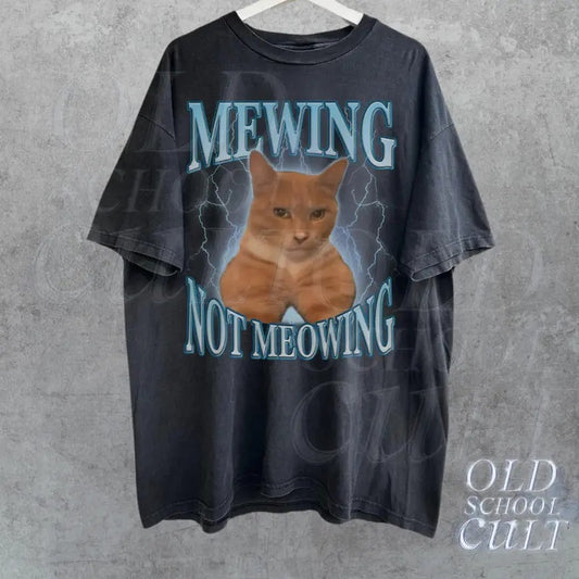 Personalized Mewing Not Meowing Funny Vintage Shirt, Retro Mewing 90s Shirt, Meme Tshirt, Vintage Bootleg Sweatshirt, Gift for Him, Gift for Her, Relaxed Unisex Cotton Tshirt, Custom Shirt, Mewing Shirt, Funny Cat Shirt, Cat Lovers, Funny Merch Shirt
