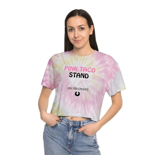Pink Taco Stand Funny Mature Sexy Women's Tie-Dye Crop Top, Sarcastic Offensive Gifts For Women, Adult Humor, Inappropriate Tee