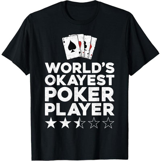 Poker Cards Vintage World'S Okayest Poker Player T-Shirt made in usa