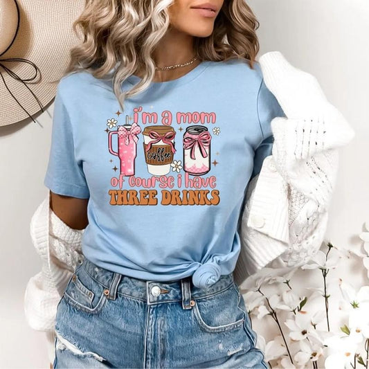 I Am A Mom Of Course I Have 3 Drinks T-shirt - Funny Mom Shirt, Classic Fit, 50/50 Cotton/Polyester, Safety Green, Casual Summer Sweatshirt - Pullover, Womenswear