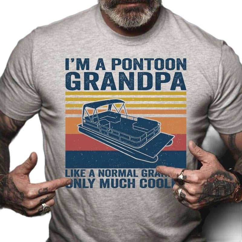 Pontoon Grandpa Shirt, Funny Sailing Gift Shirt For Grandfather, Boating Grandad T Shirt, Boater humorous happy Fathers Day Gift, Regular Fit Short Sleeve Tee, casual Crewneck Top