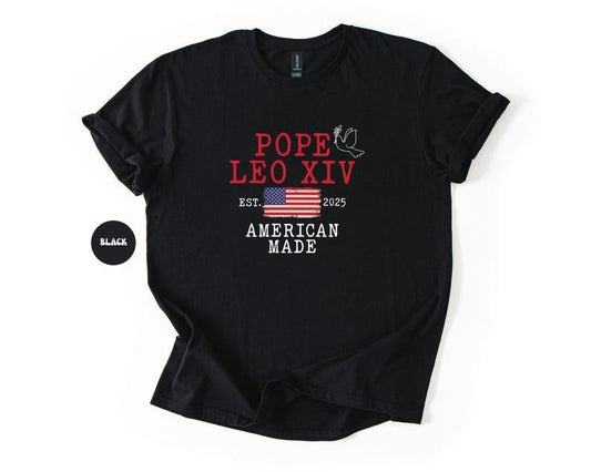 Pope Leo XIV Shirt First American Pope Robert Prevost Catholic Christian Pride Tee Vatican Habemus Papam New Pope T-Shirt