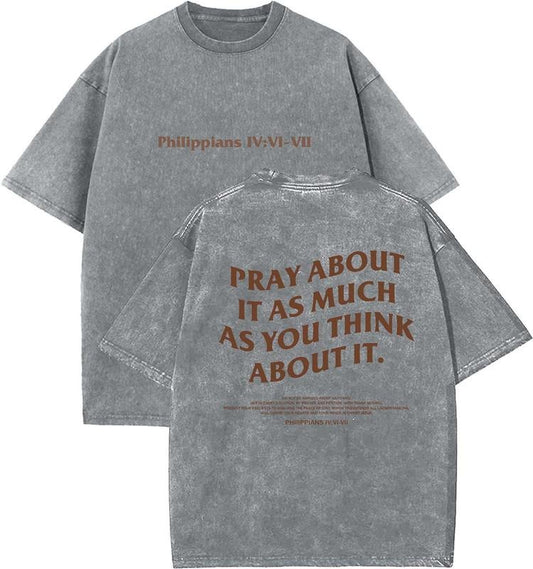 Pray About It As Much As You Think About It Unisex Washed T-Shirt, Christian t shirts, Vintage 90s Graphic Tee, Gift Top Womenswear Cotton Mineral Color