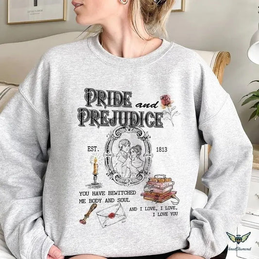 Pride and Prejudice quotes, Pemberley Sweatshirt , Jane Austen Book Lover,Sweatshirt