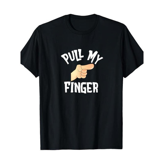 Pull My Finger Classic Fart Joke Funny Graphic T-Shirt-100% Cotton - made in usa