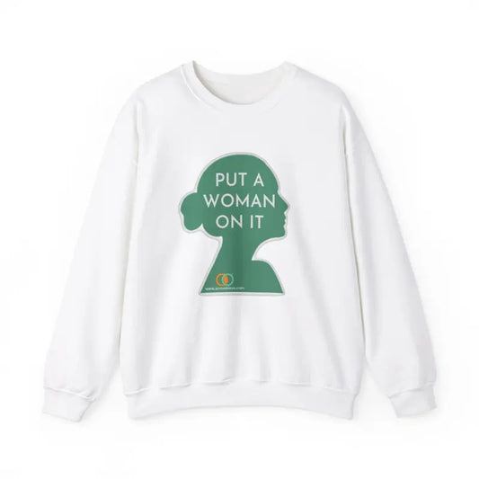 Put A Woman On It Activist's Cozy Shirt, Gift For Her
