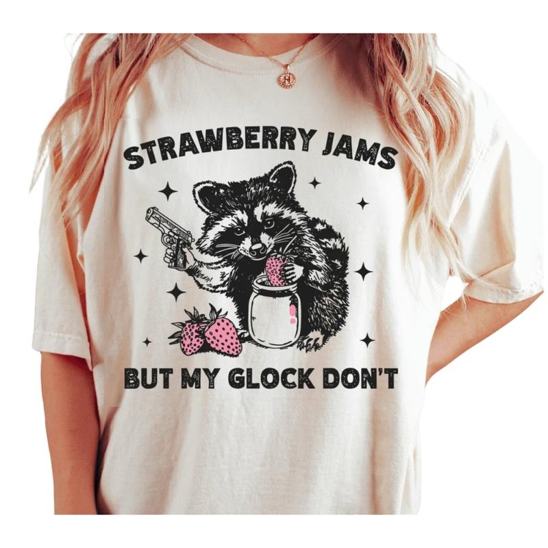 Raccoon Unisex Classic T-Shirt, Strawberry Jams But My Glock Dont, Funny Raccoon Shirt, Funny Meme T-Shirt. Cotton