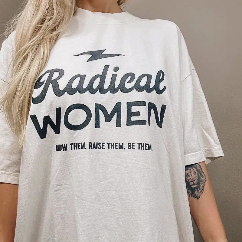 Radical Woman Feminist Empowering Graphic Tee Retro Graphic Tee Grunge Hippie Boho Graphic style 02