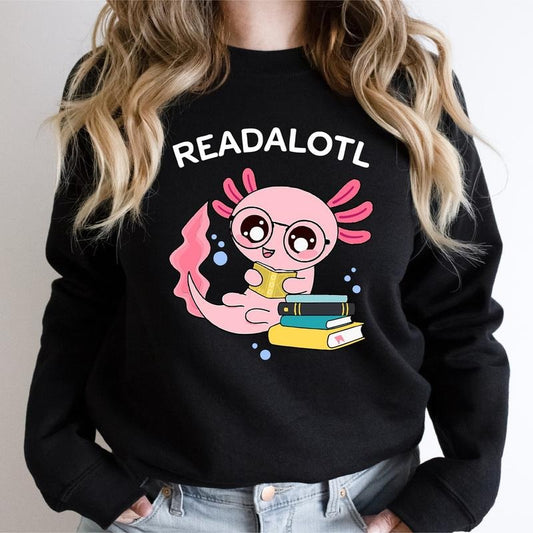 Readalotl Sweatshirt, Read Axolotl Hoodie, Axolotl Lover Gift Sweater, Cute Reading Lover Hoodie, Salamander Hoodie, Bookworm Sweatshirt.