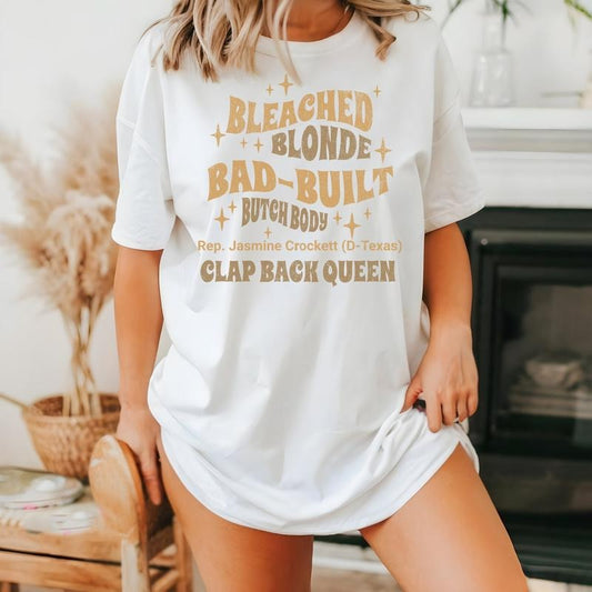 Rep Crockett Political Tee Tshirt, Bad Built Feminist Shirt, Funny Quote Tee, Liberal Gift, Jasmine Crockett Gift, Bad Built, Bleach Blone, House Committee, Jasmine Crockett, Us Representative, Unisex T-Shirt, Gifts For Friend, Short Sleeve Tee Shirt