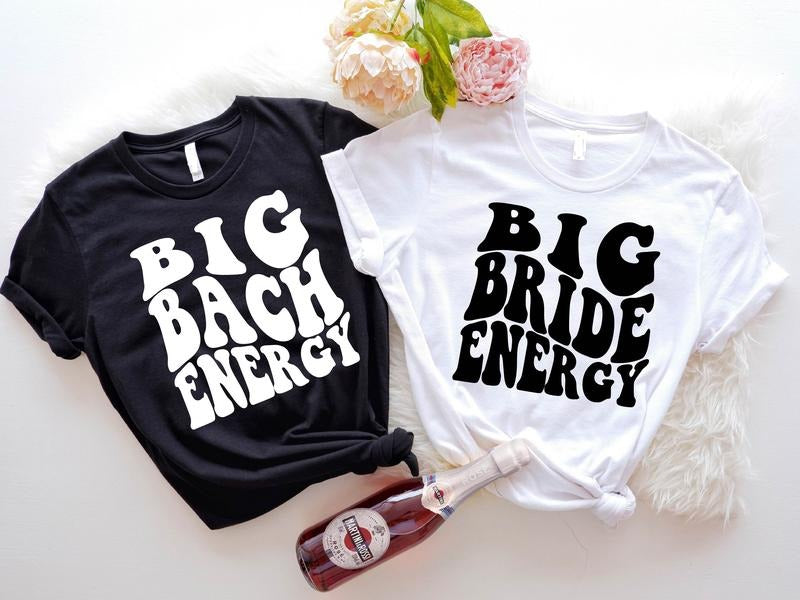 Retro Bachelorette Party Shirt, Big Bride Energy T-shirt, Big Bach Energy Tee, Bridal Shower Tee, Bride Gift Tee, Matching Bridesmaid Shirts