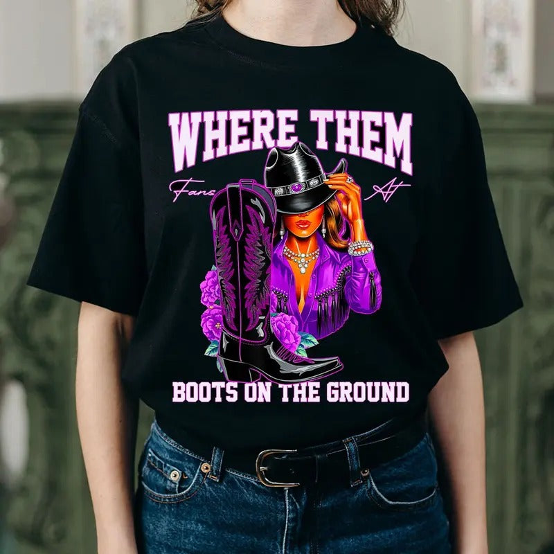 Retro Boots On The Ground Unisex T-shirt, Where Them Fans At Tee, Wild West Cowgirl Boots Shirt, Western Tee