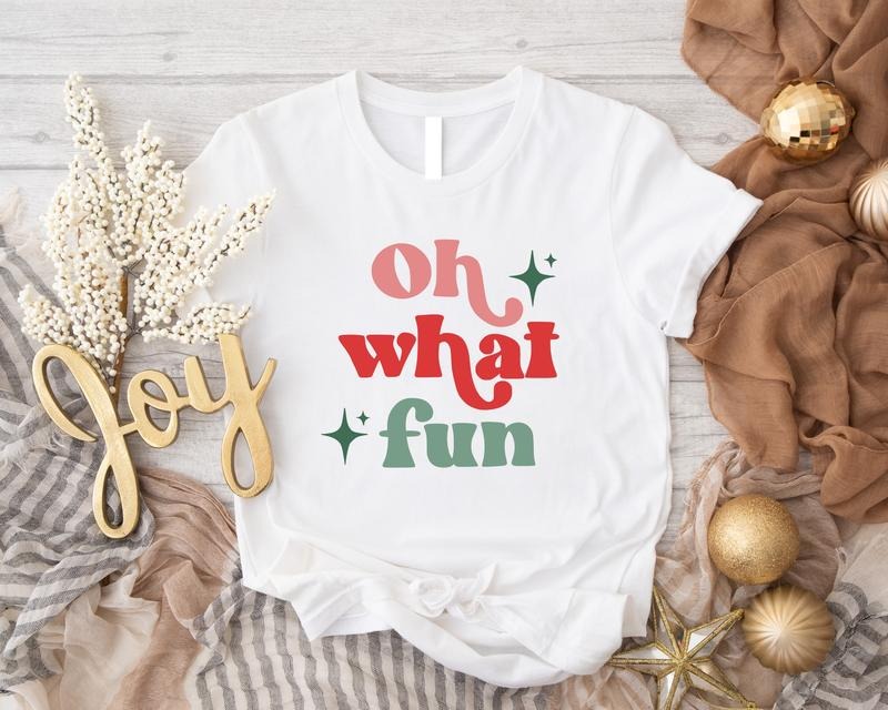 Retro Christmas Shirt, Oh What Fun T-Shirt, Woman Xmas Party Gift Tee, Vintage Christmas Tee, Winter Holiday Celebration Shirt.