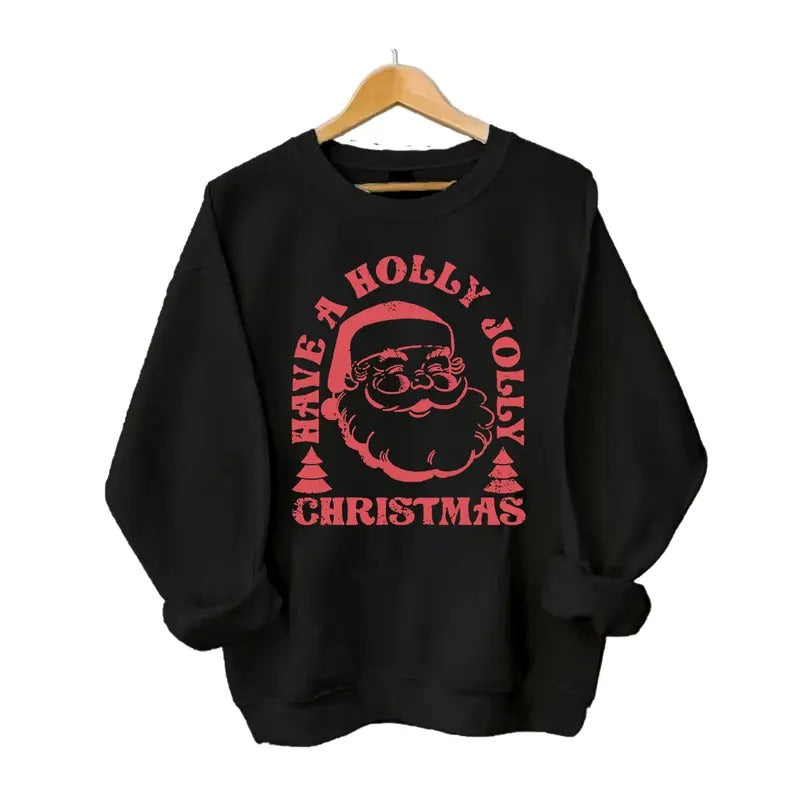 Retro Have A H0lly J0lly Christmas Santa Claus Sweatshirt, Gift for Winter Holiday, for Him & Her Classic Cotton