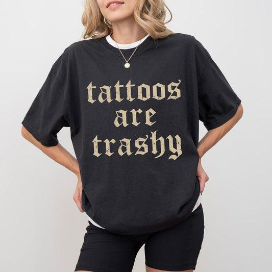 Retro Tattoos Are Trashy Shirt, Funny Sayings Tattoos Are Stupid Tee For Women, Gothic Tattoos Graphic Printed Tee, Anti Tattoos Shirt, Funny Gift For Tattoos Lover, Oversized Women's Tops, Casual Womenswear, Soft Cotton F