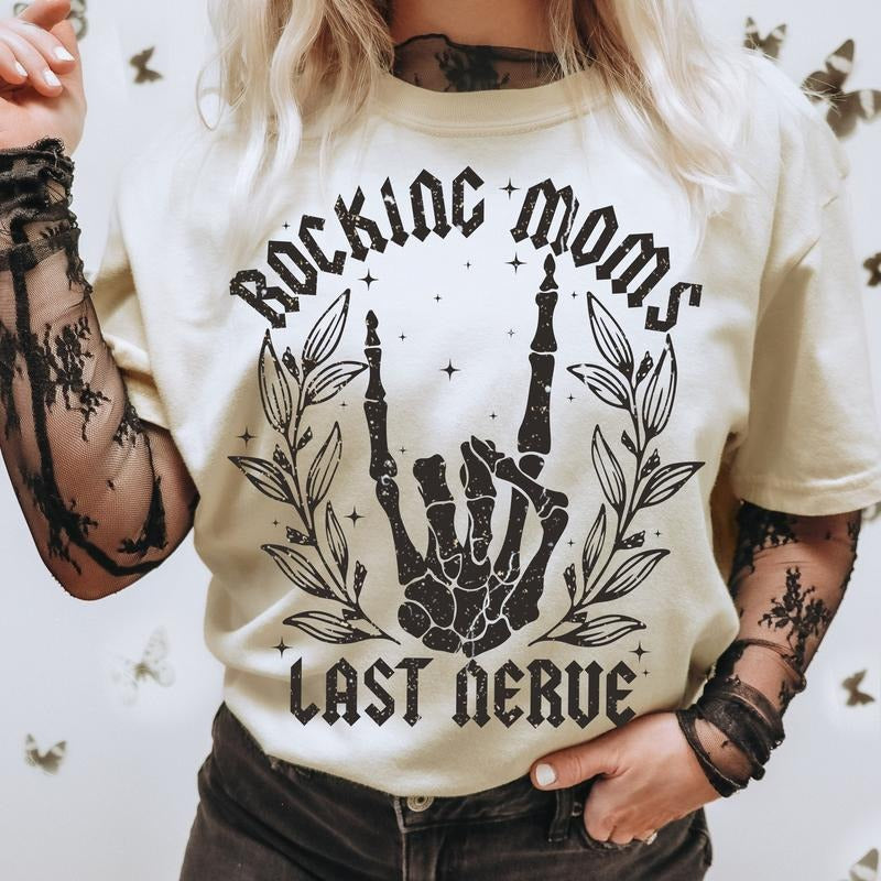 Rocking Moms Last Nerve Skeleton Shirt Top Womenswear