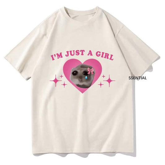 Sad Hamster Meme Im Just A Girl T Shirts Men,Women Clothing Harajuku Aesthetic Tshirt Vintage Unisex Streetwear Cotton Tops