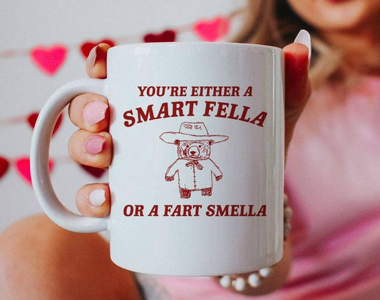 [Sale up to 50%] Smart Fella Or Fart Smella - Funny Bear Meme Coffee Mug
