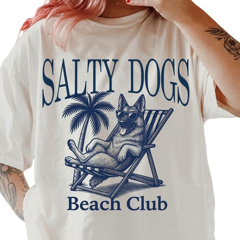 Salty Dogs Beach Club German Shepherd Shirt ~ Unisex Apparel Relaxed Fit Printed In The USA Clothing Womenswear Casual Comfort Cotton Top Athletic Boho Chic