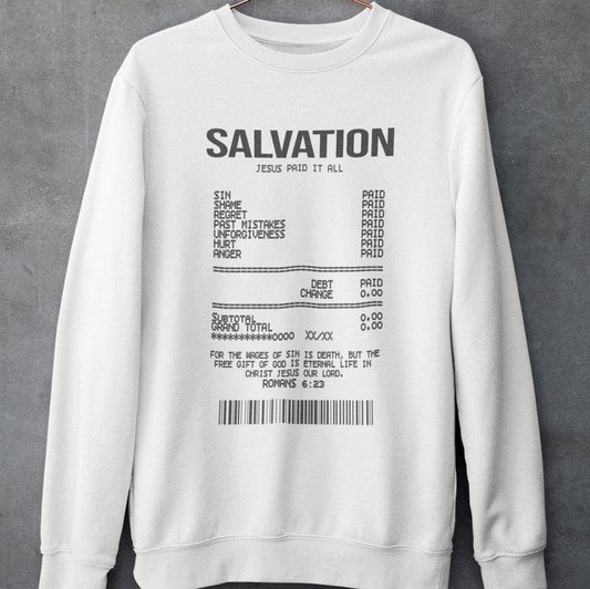 Salvation Receipt Sweatshirt, Faith Peace Love Jesus Hoodie, Christian Hoodie, Religious Shirt Gift  T-shirt, sweater and Hoodie