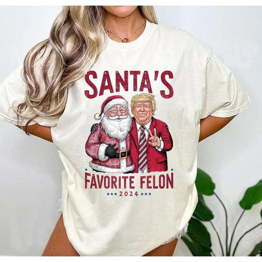 Santas Favorite Felon Trump Shirt Funny Trump Christmas T-shirt Funny Trump 2024 Tee Trump Gift Lovers Gift Christmas Shirt
