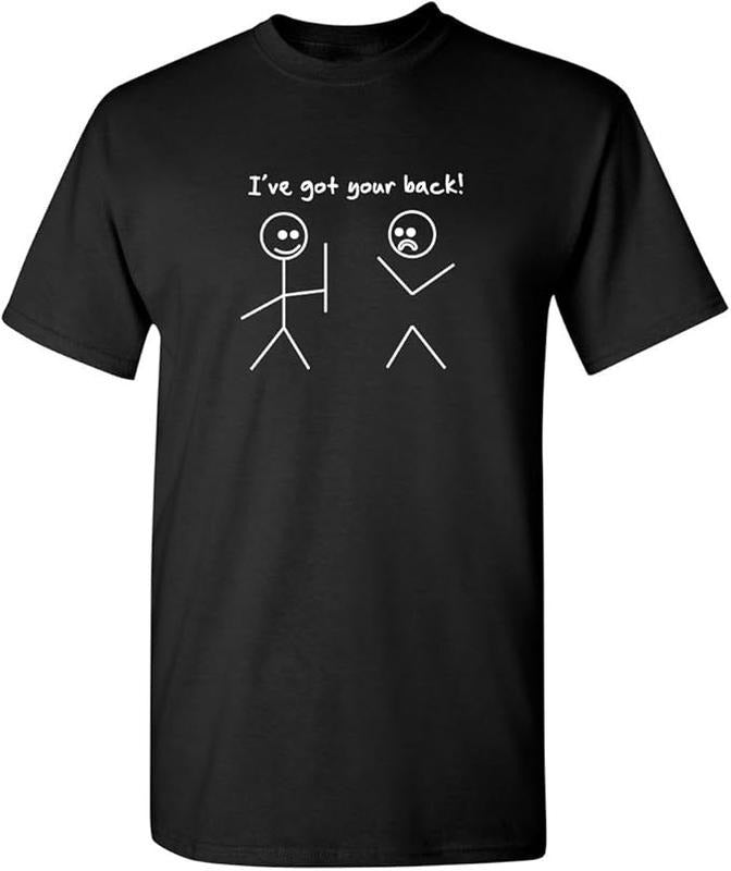 Sarcastic Humor Shirts, I Got Your Back Stick Figure Graphic Friendship Novelty Sarcastic Funny T-Shirt Menswear Top Casual Classic