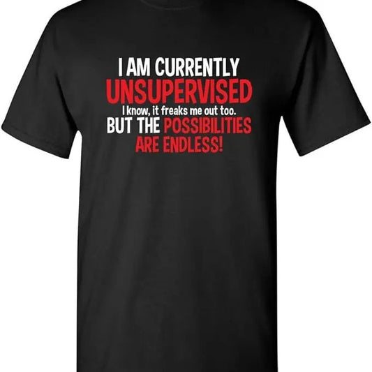 Sarcastic Humor Shirts, I'm Currently Unsupervised Novelty Graphic Sarcastic Funny T-Shirt Menswear Top Casual Classic