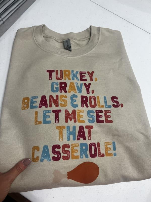 See That Casserole Sweatshirt