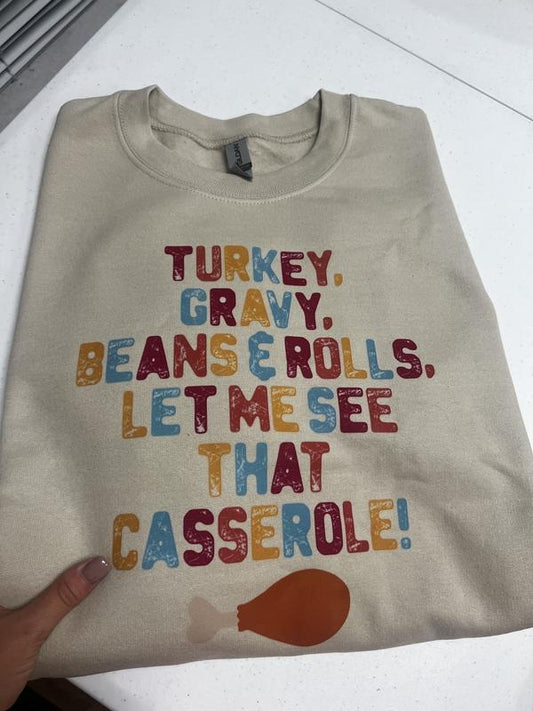See That Casserole Sweatshirt
