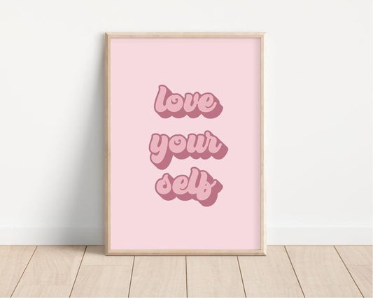 Self-Love Retro Poster, Inspirational Quote Art, Aesthetic Pink Wall Print, College Dorm Decor, Body Positive Artwork, Unframed Poster, Art Print Gifts for Her, Home Decor Wall Art, Birthday and Christmas Present Ideas Landscape Ornaments Room Photo