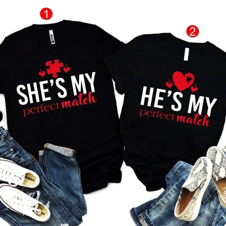 She's My Perfect Match Shirt, He's My Perfect Match Shirt, Valentine Matching Shirts , Valentine's Day Shirt, Couple Valentine Matching Shirts