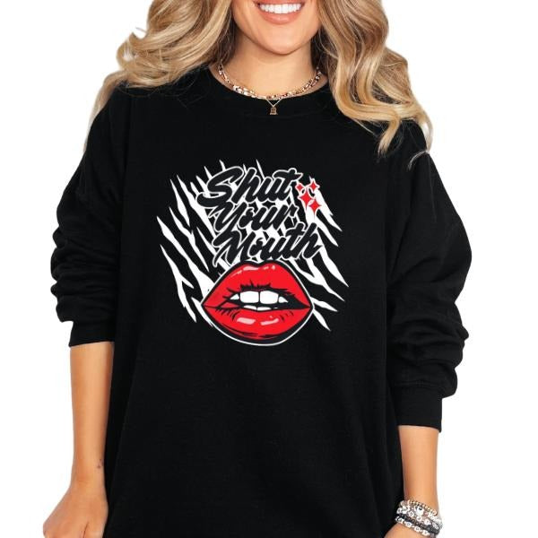 Shut Your Mouth Crewneck Sweatshirt, T Shirt, or Hoodie Grunge Aesthetic Pullover | Casual, Comfort, Streetwear, Unisex Fit, Punk Rocker Style
