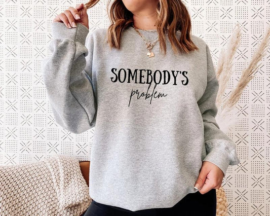 Somebody's Problem Couples Matching Hoodie, Couple Sweatshirt, Gift For Wife, Funny Couple Sweatshirt, Couple Matching Sweatshirts Clothes Cotton