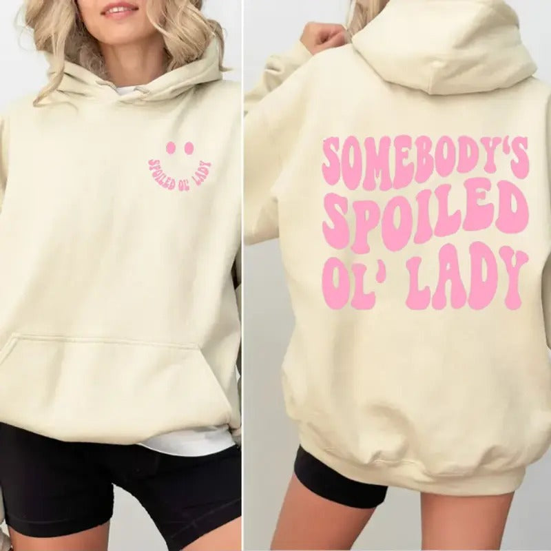 Somebody's Spoiled Ol'lady 2side Sweatshirt, Wife Shirt, Funny Wife Tee, Funny Wife Gift, Shirt For Woman, Unisex Crewneck Pullover Tee, Classic Streetwear
