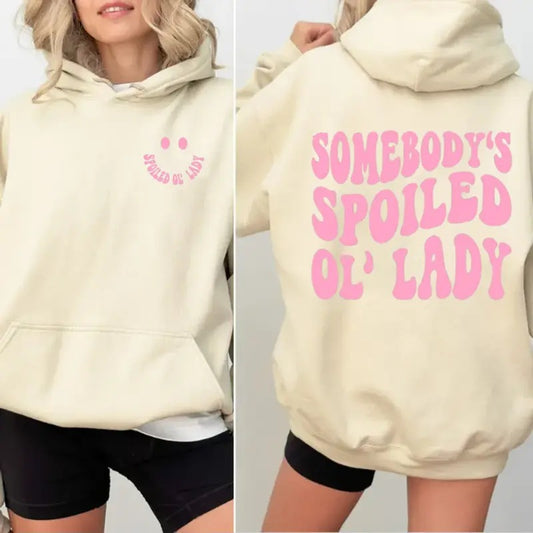 Somebody's Spoiled Ol'lady 2side Sweatshirt, Wife Shirt, Funny Wife Tee, Funny Wife Gift, Shirt For Woman, Unisex Crewneck Pullover Tee, Classic Streetwear