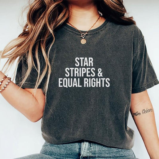 Stars Stripes And Equal Rights Shirt, 4th Of July Graphic Printed Tee, Independence Day Retro Unhinged Shirt, Women Rights Shirt, Equal Rights Comfy Fabric Graphic Tee, Women's Top, Womenswear, Cotton Fabric Relaxed Fit Tee