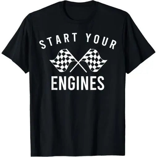 Start your engines checkered flag Retro Racing Cheer T-Shirt Made in USA