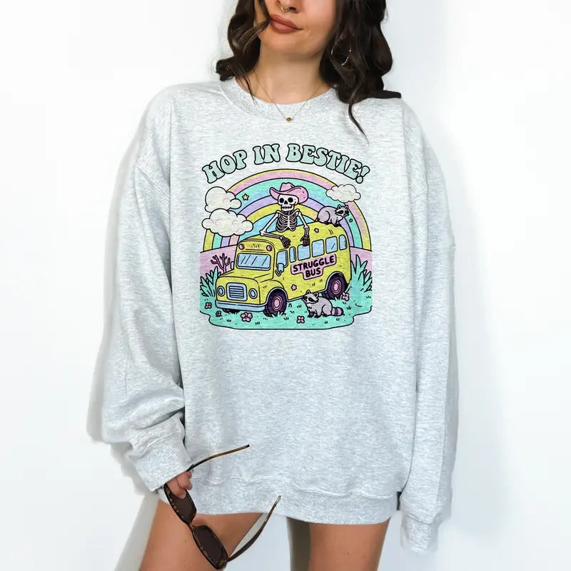 Struggle Bus- Unisex Crewneck Sweatshirt - Print is Sublimation, , Funny Tee, Funny Apparel, Gift Idea, Relaxed Fit, Casual Apparel, Cute Top, Great with Jeans, All Seasons, Fun Style, Comfortable Shirt Womenswear Graphic Hoodie