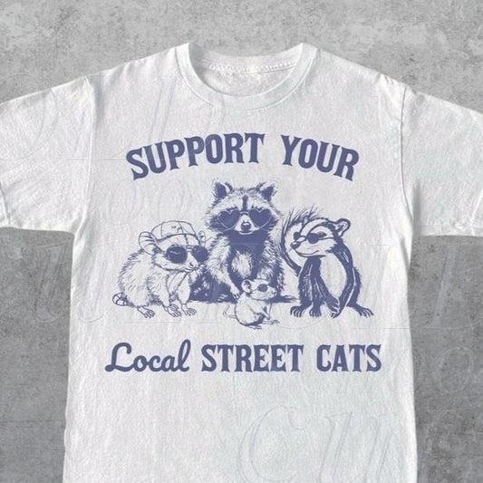 Support Your Local Street Cats Retro T-Shirt, Funny Trash Pandal Graphic T-shirt, Raccoon Shirt, Vintage Possum Gag Unisex Tee, Rat Shirt Unisex Full Size