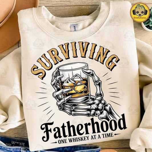 Surviving Fatherhood Shirt, One Whiskey At A Time Shirt, Father's Day Shirt, Funny Dad Shirt, Birthday Dad Shirt, Retro Father Shirt, Gift For Dad