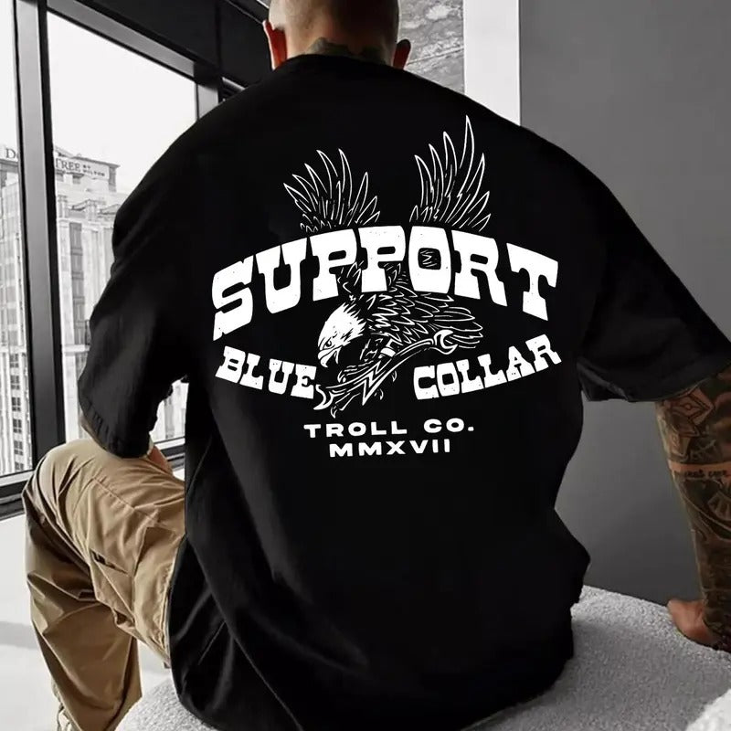 Support Blue Colar Troll Co MMXVII T-shirt/Sweatshirt - Classic Fit, 100% Cotton