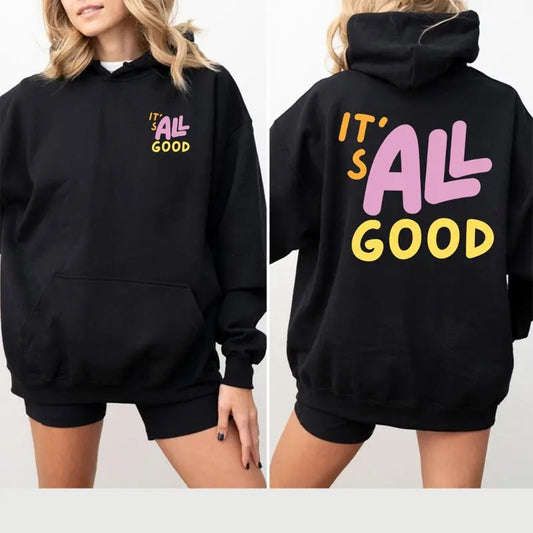 It's All Good, Colorful, Retro Hoodie/T-shirt, Women's Crewneck, Crewneck Casual Graphic Womenswear