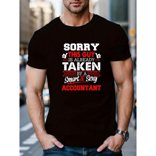 TAKEN BY ACCOUNTANT Print Men's Versatile Breathable Round Neck T-Shirt With Comfortable Short Sleeves, Regular Fit Top For Summer Everyday Life & Vacation Resorts Made in USA